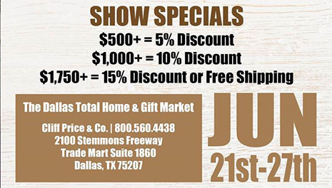 Show Specials - Dallas Show in Cliff Price Showroom